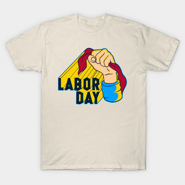 Labor Day Quote T-Shirt by PatBelDesign